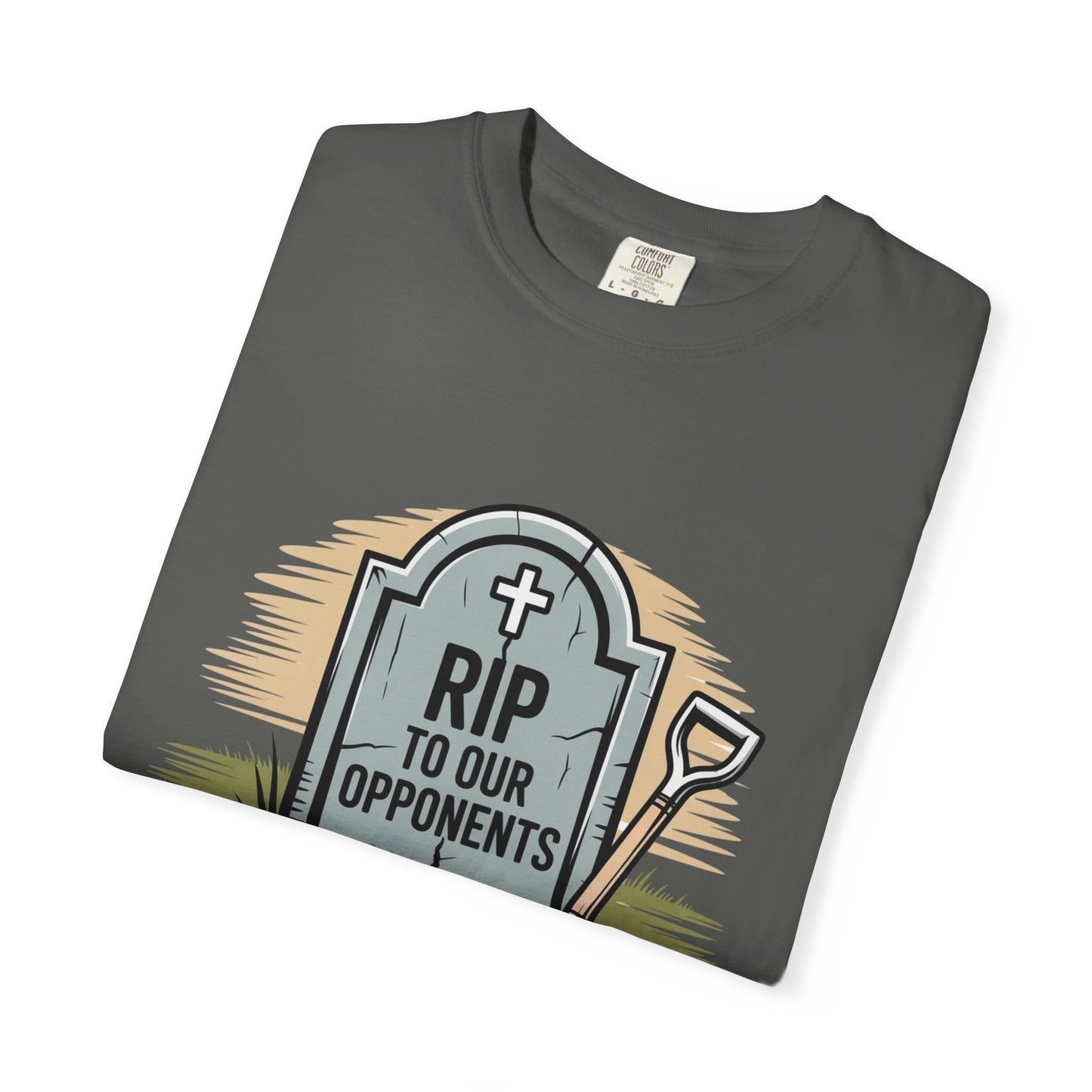RIP To Our Opponents