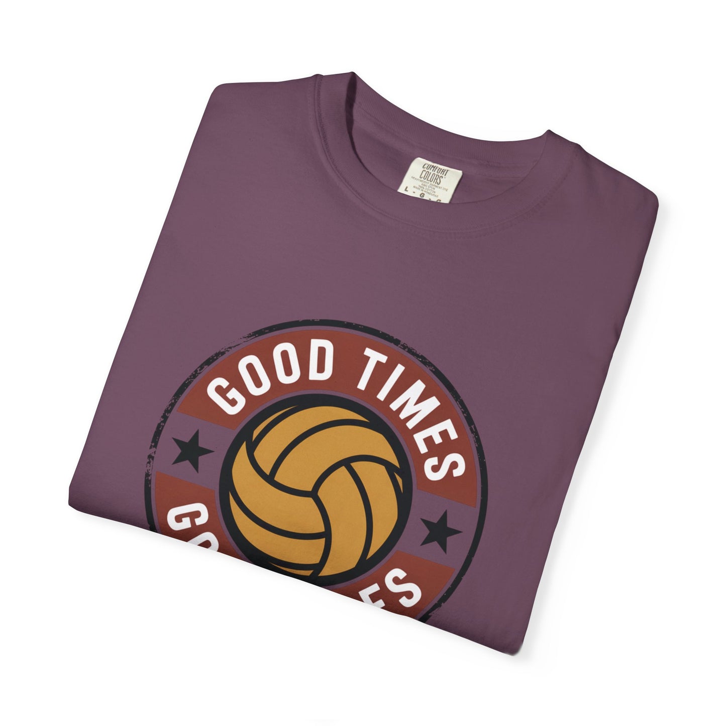Good Times Good Vibes