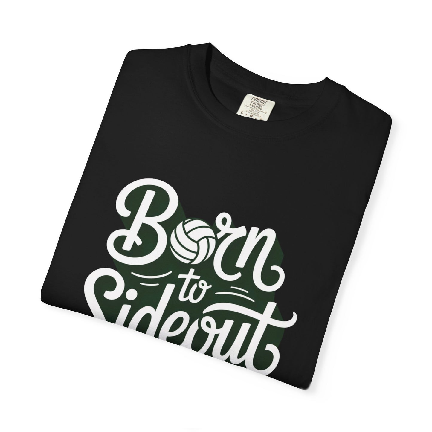 Born To Sideout