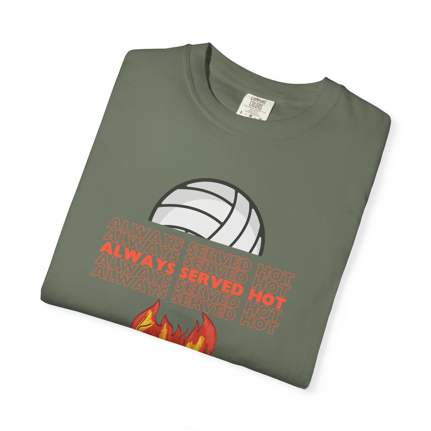 Always Served Hot