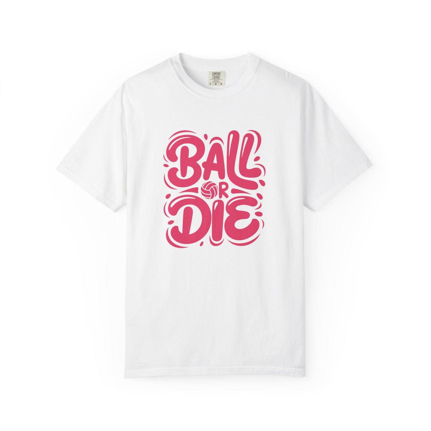 Ball Or Die