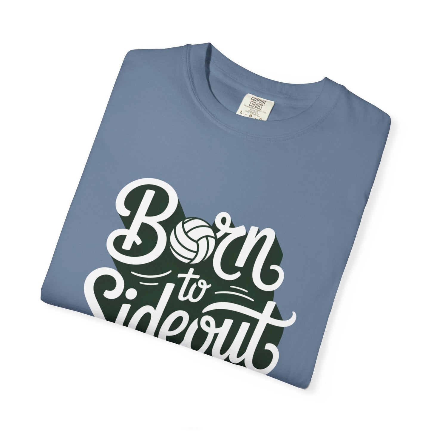 Born To Sideout