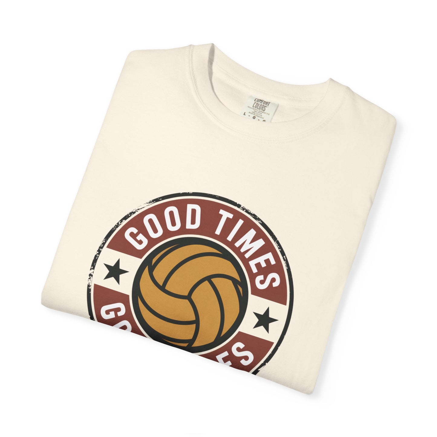 Good Times Good Vibes