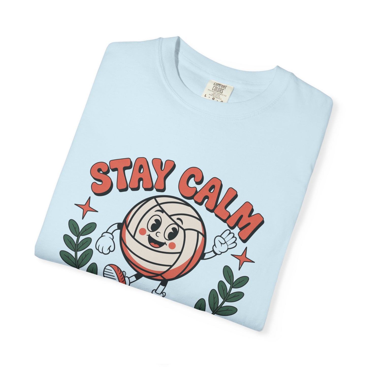 Stay Calm And Sideout