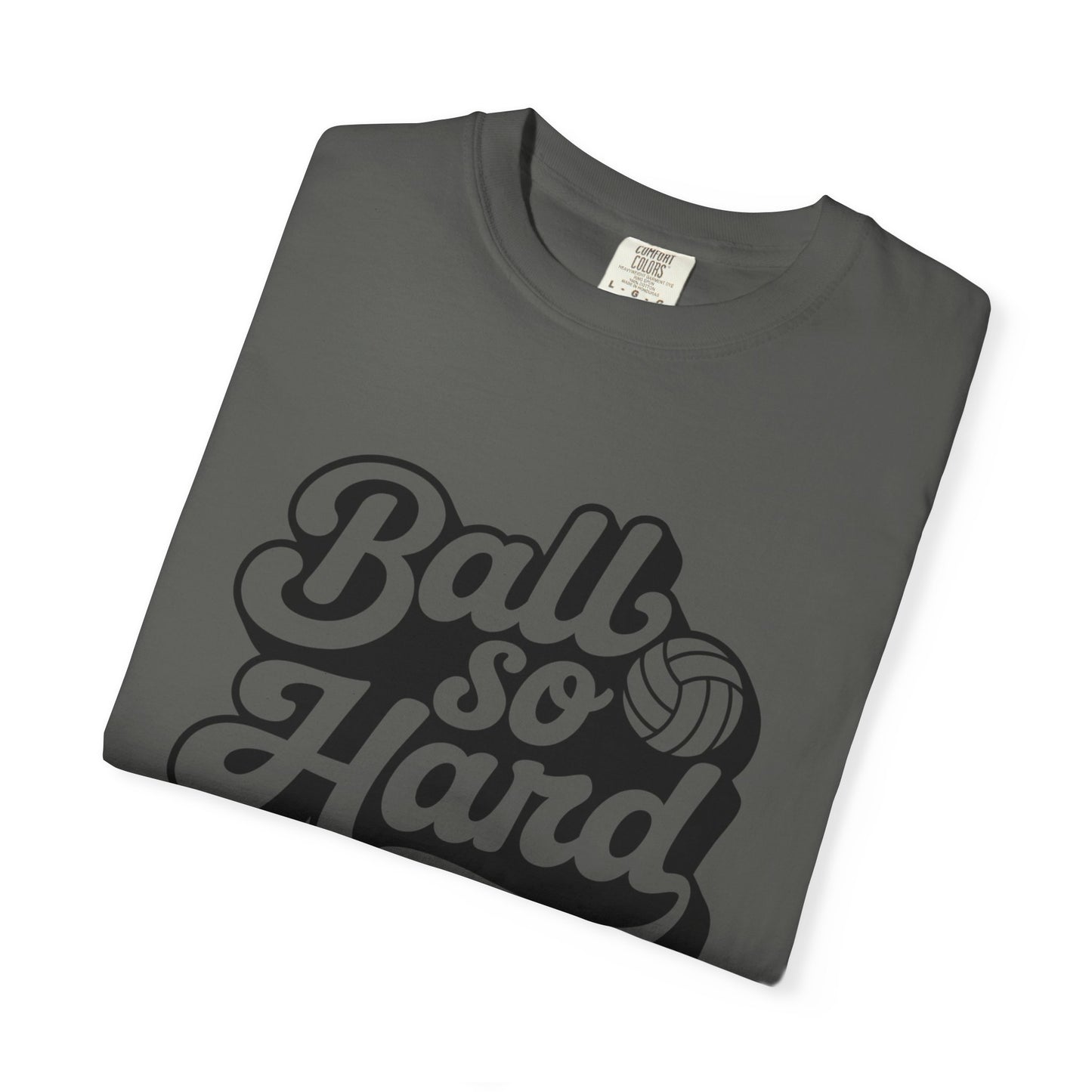 Ball So Hard