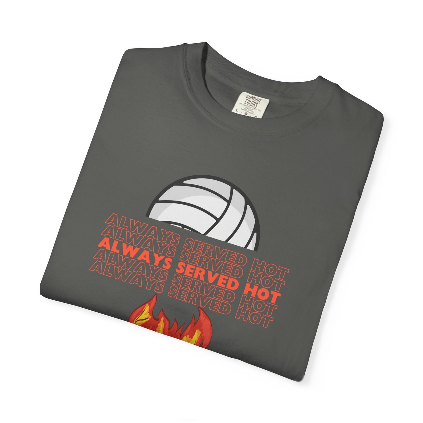 Always Served Hot