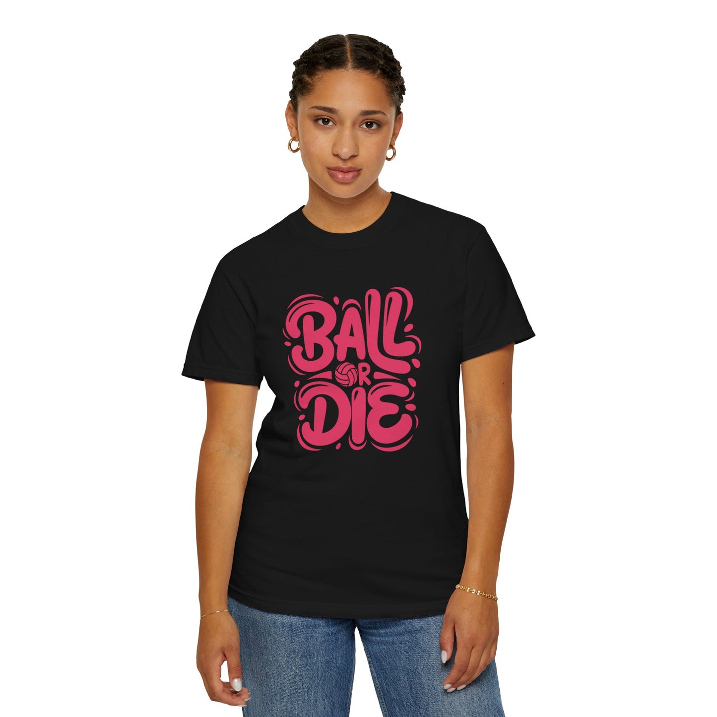 Ball Or Die