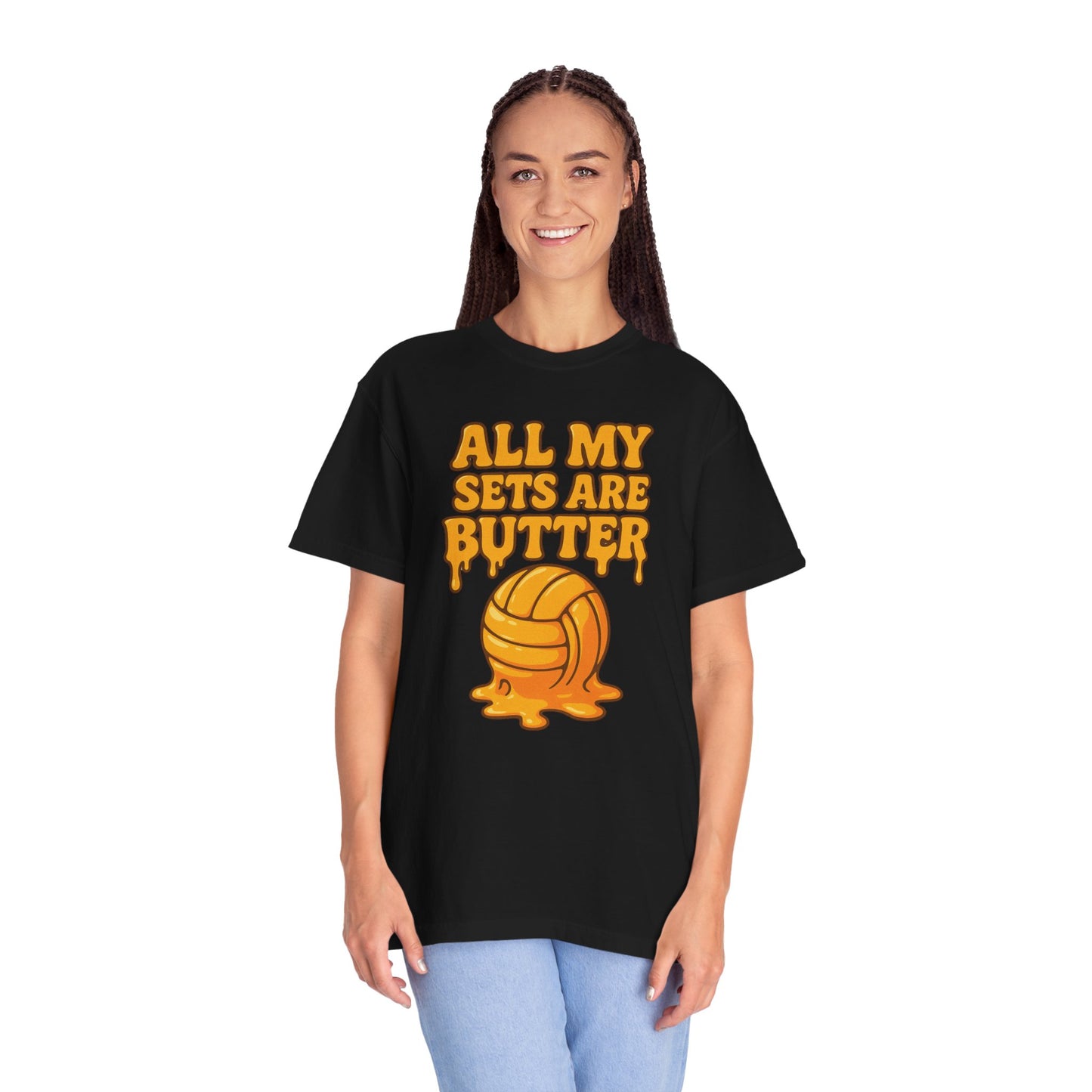 All My Sets Are Butter