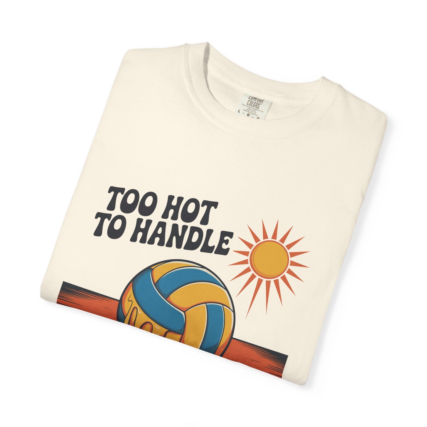 Too Hot To Handle