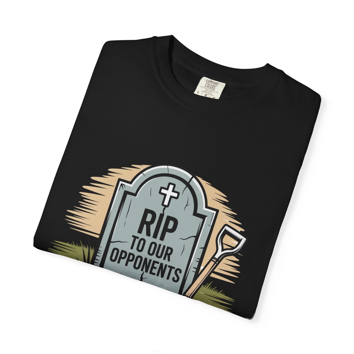 RIP To Our Opponents