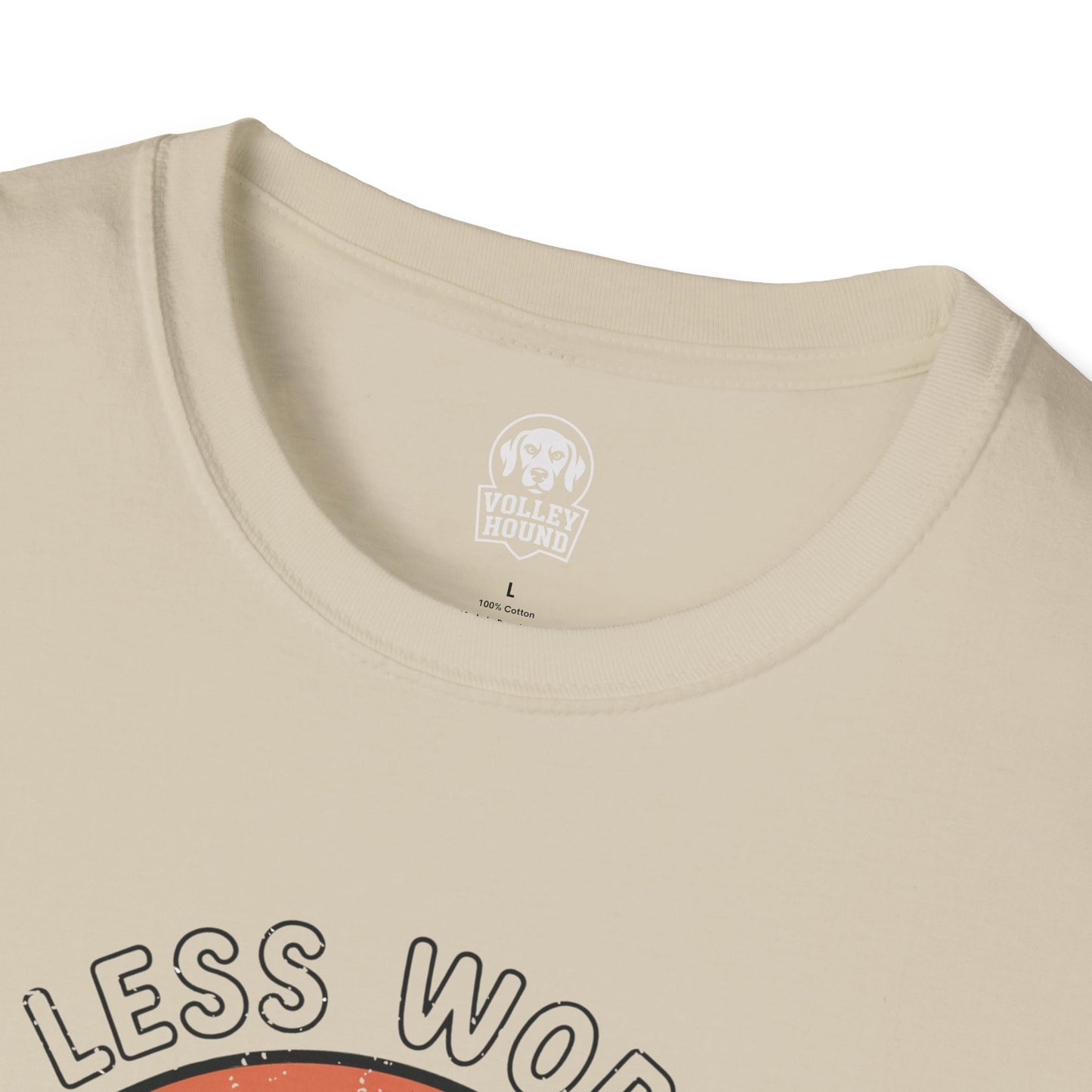 Less Work More Volleyball
