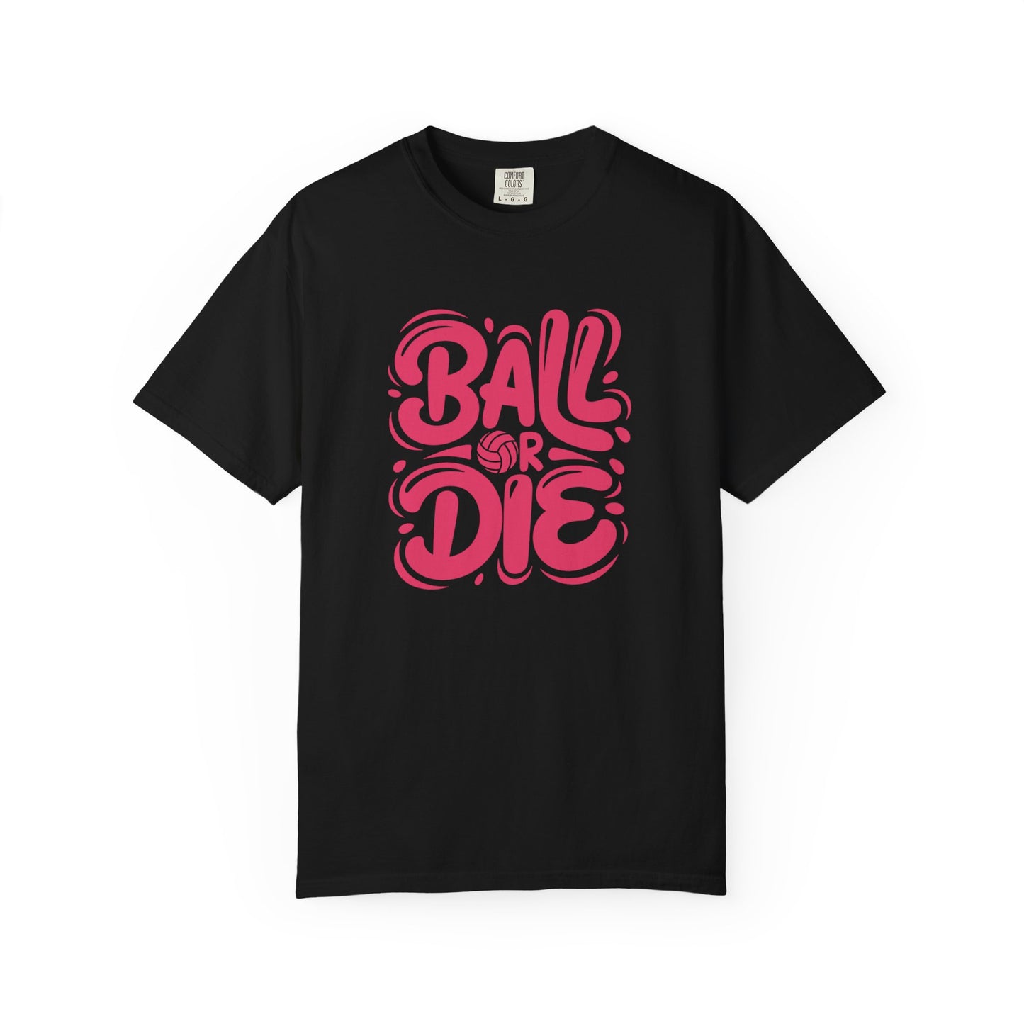 Ball Or Die