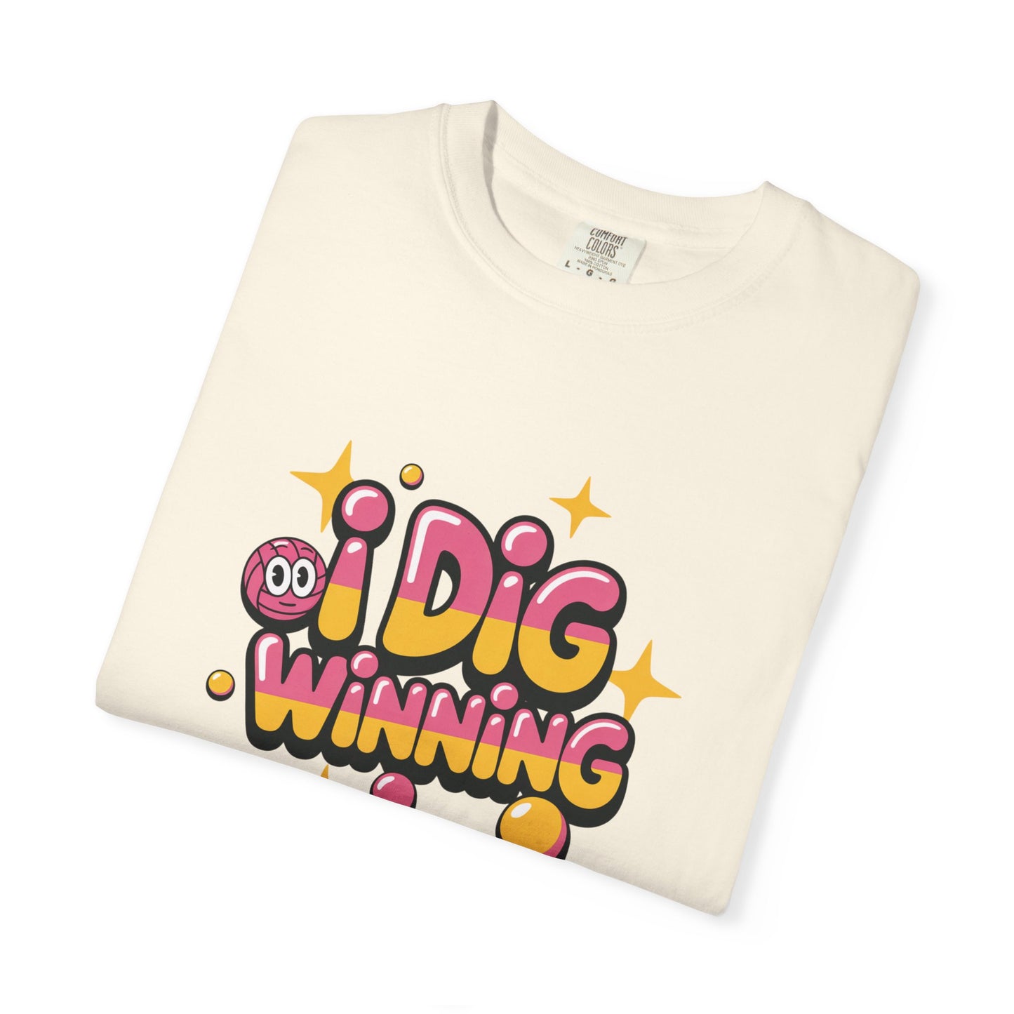 I Dig Winning