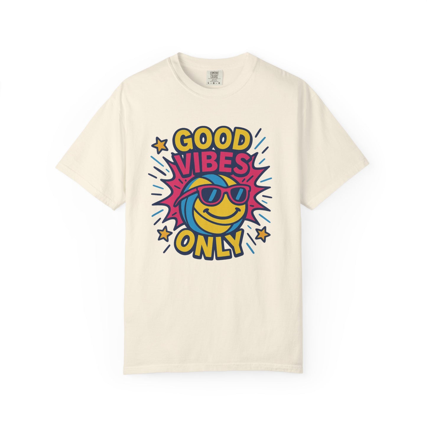 Good Vibes Only