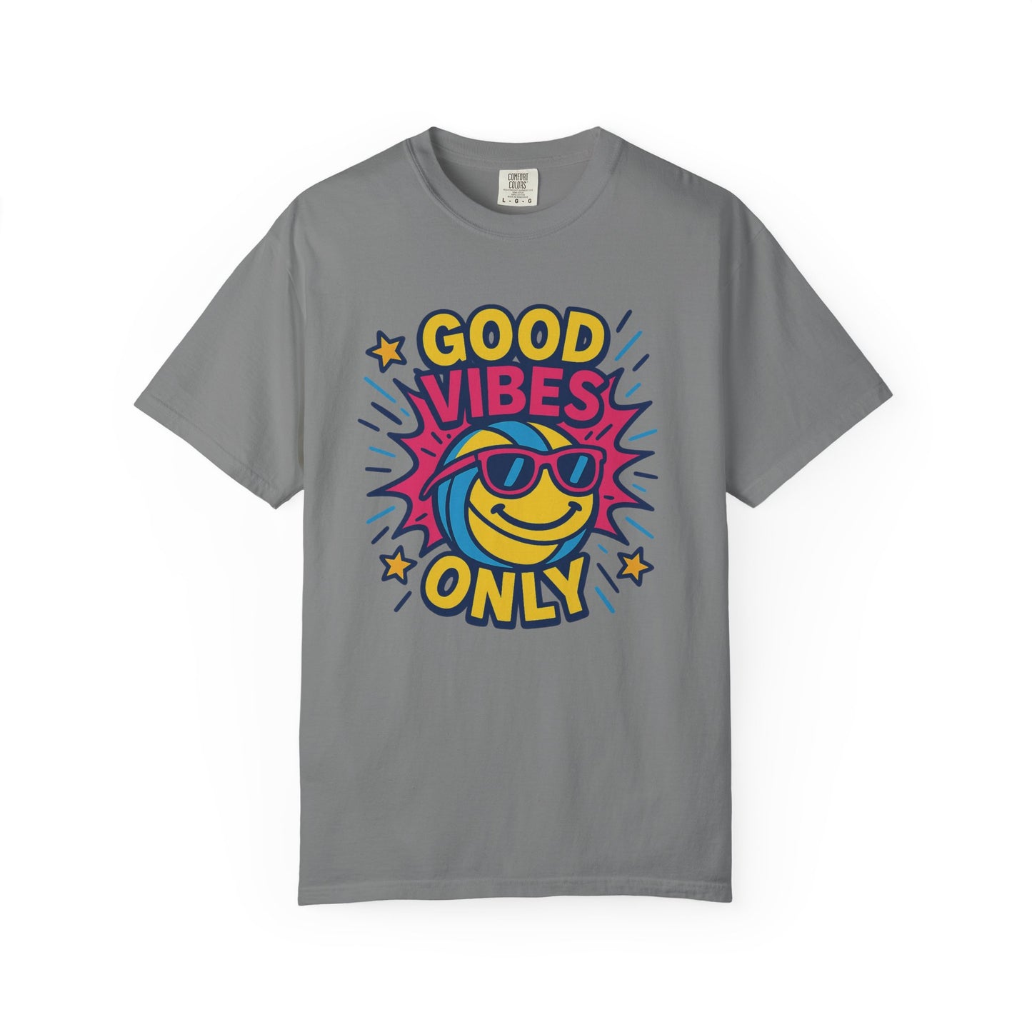Good Vibes Only