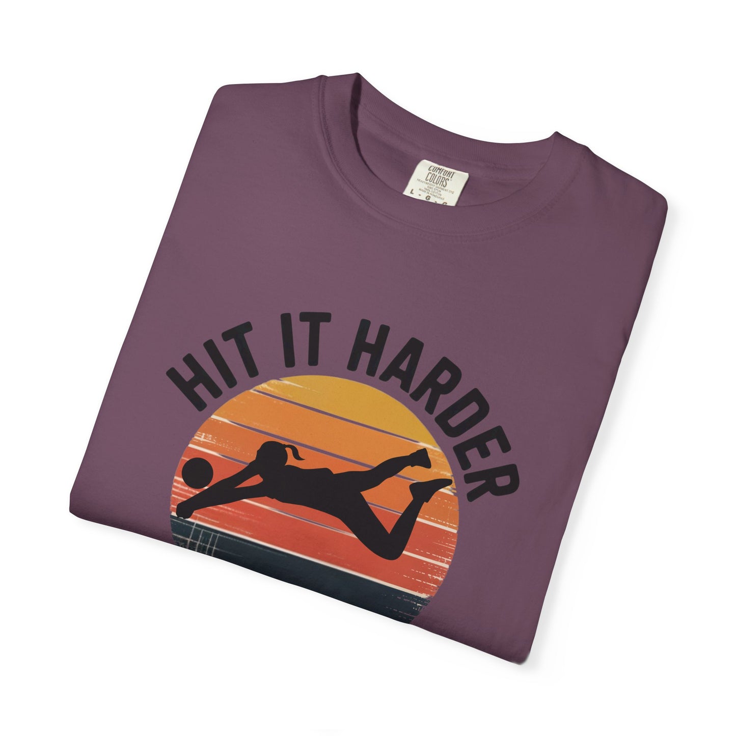 Hit It Harder Next Time