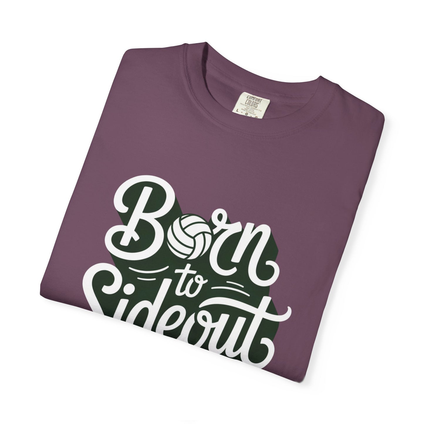 Born To Sideout