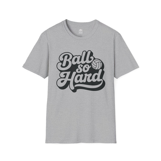 Ball So Hard - custom