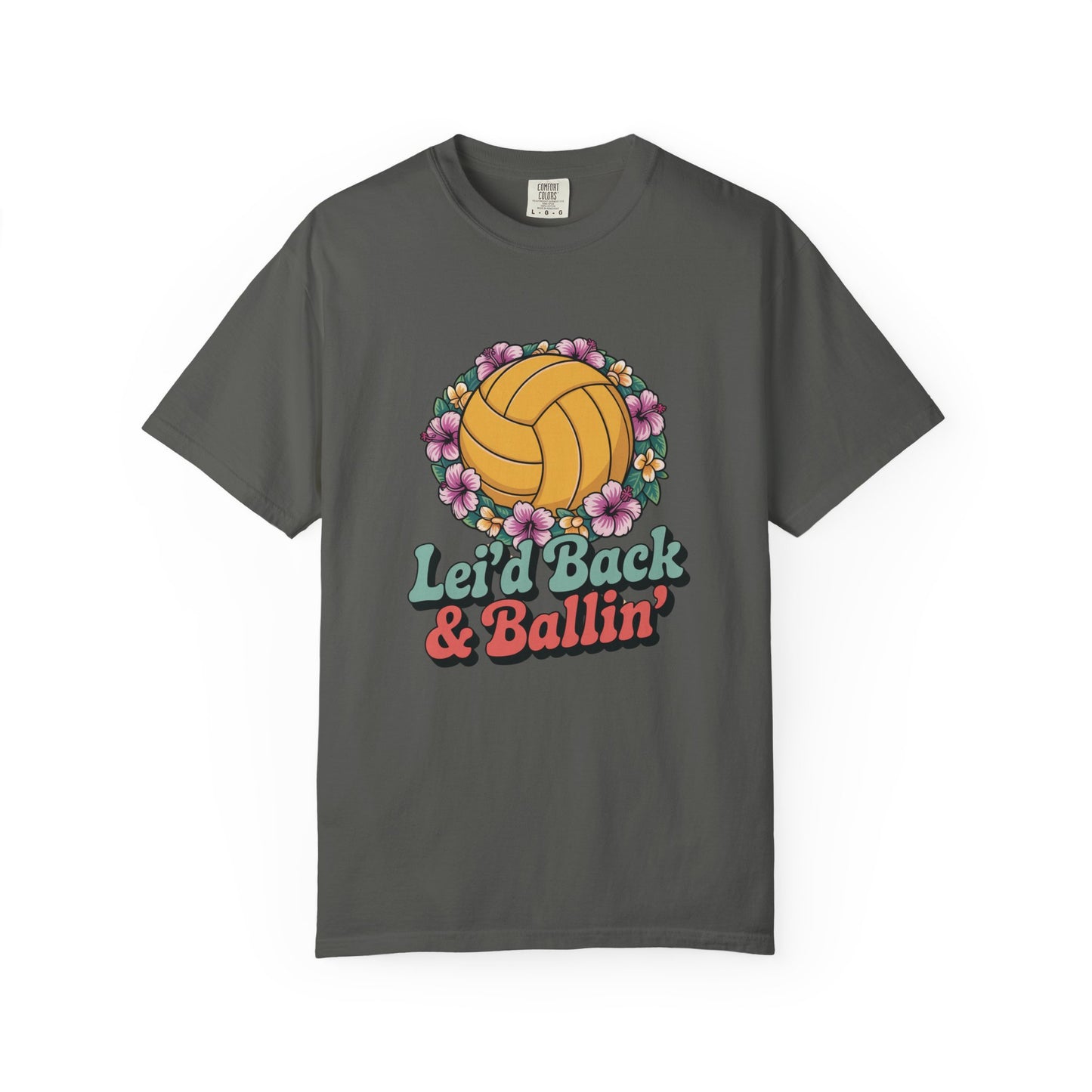 Lei'd Back & Ballin'