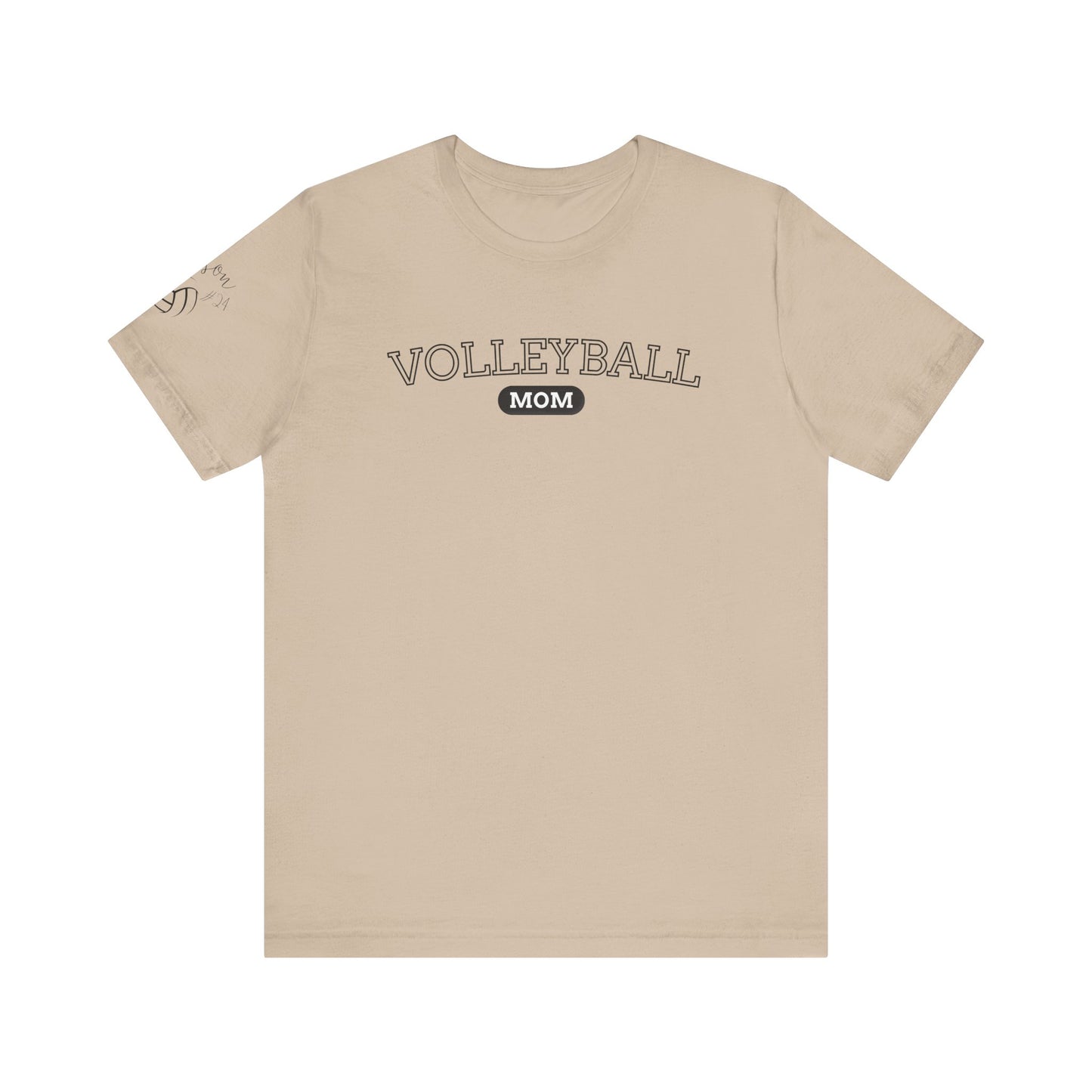 Volleyball Mom [CUSTOMIZE SLEEVE WITH NAME & NUMBER]