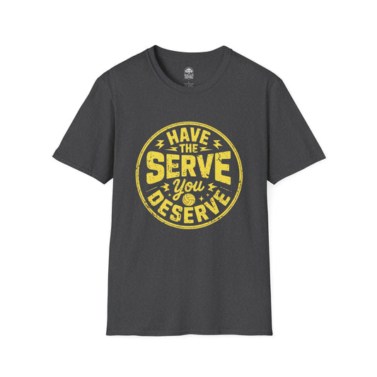 Serve You Deserve - custom