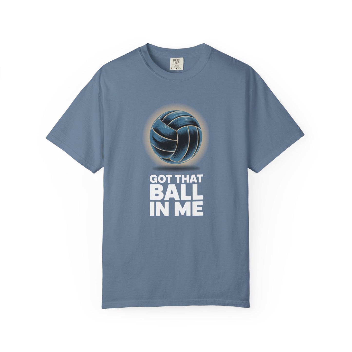 Got That Ball In Me