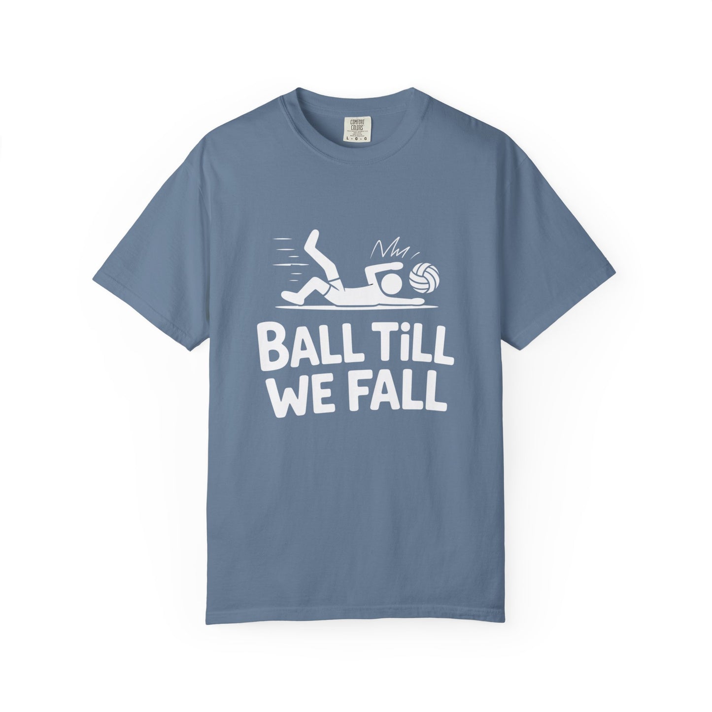 Ball Till We Fall