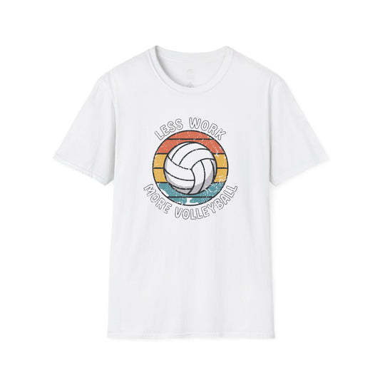 Less Work More Volleyball