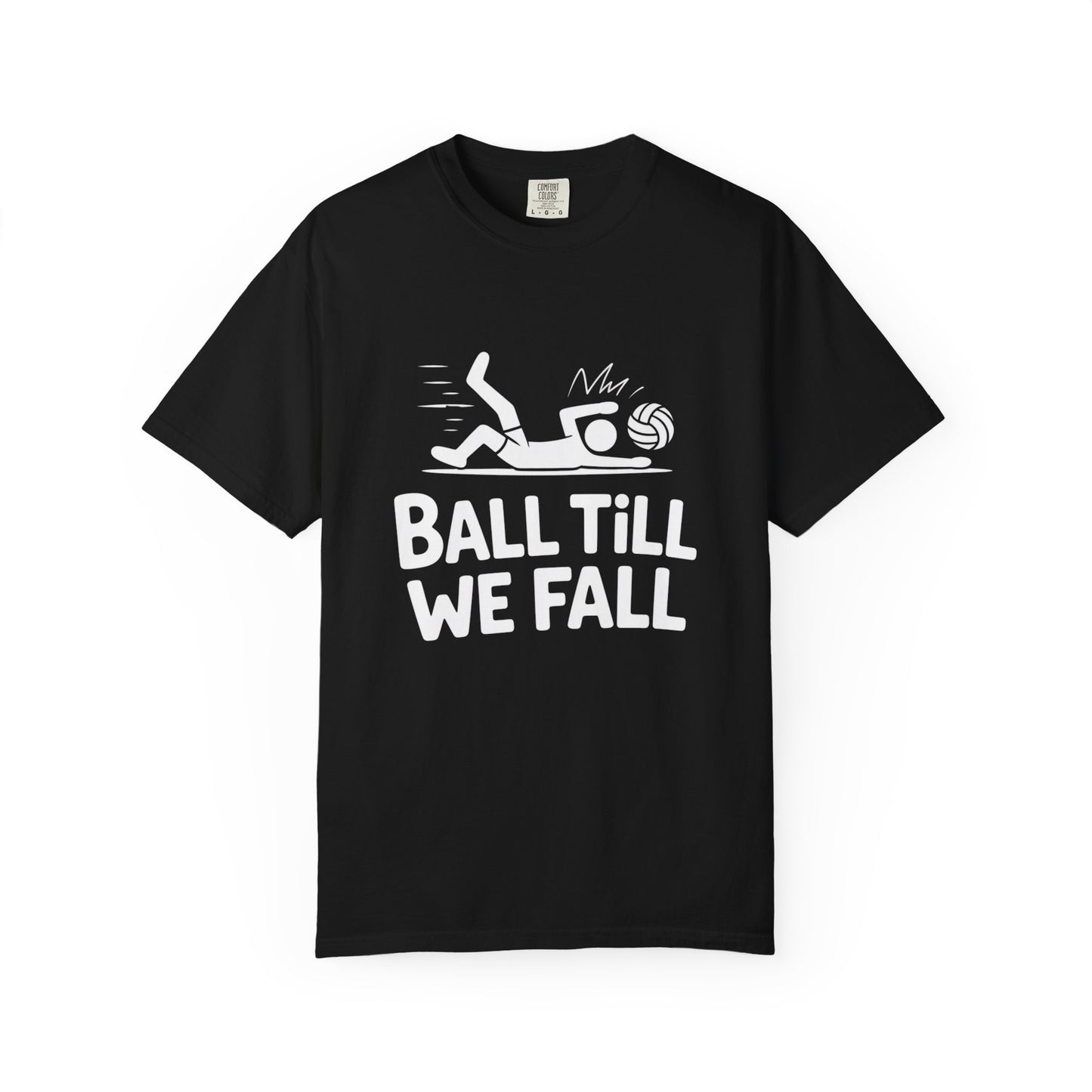 Ball Till We Fall