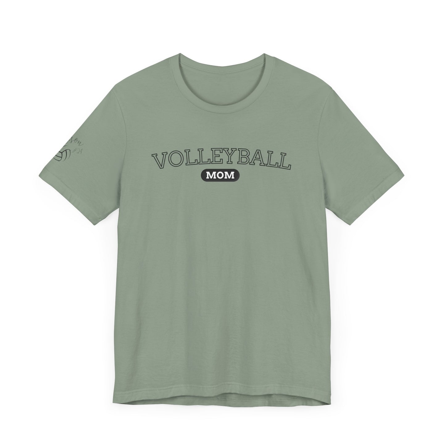 Volleyball Mom [CUSTOMIZE SLEEVE WITH NAME & NUMBER]