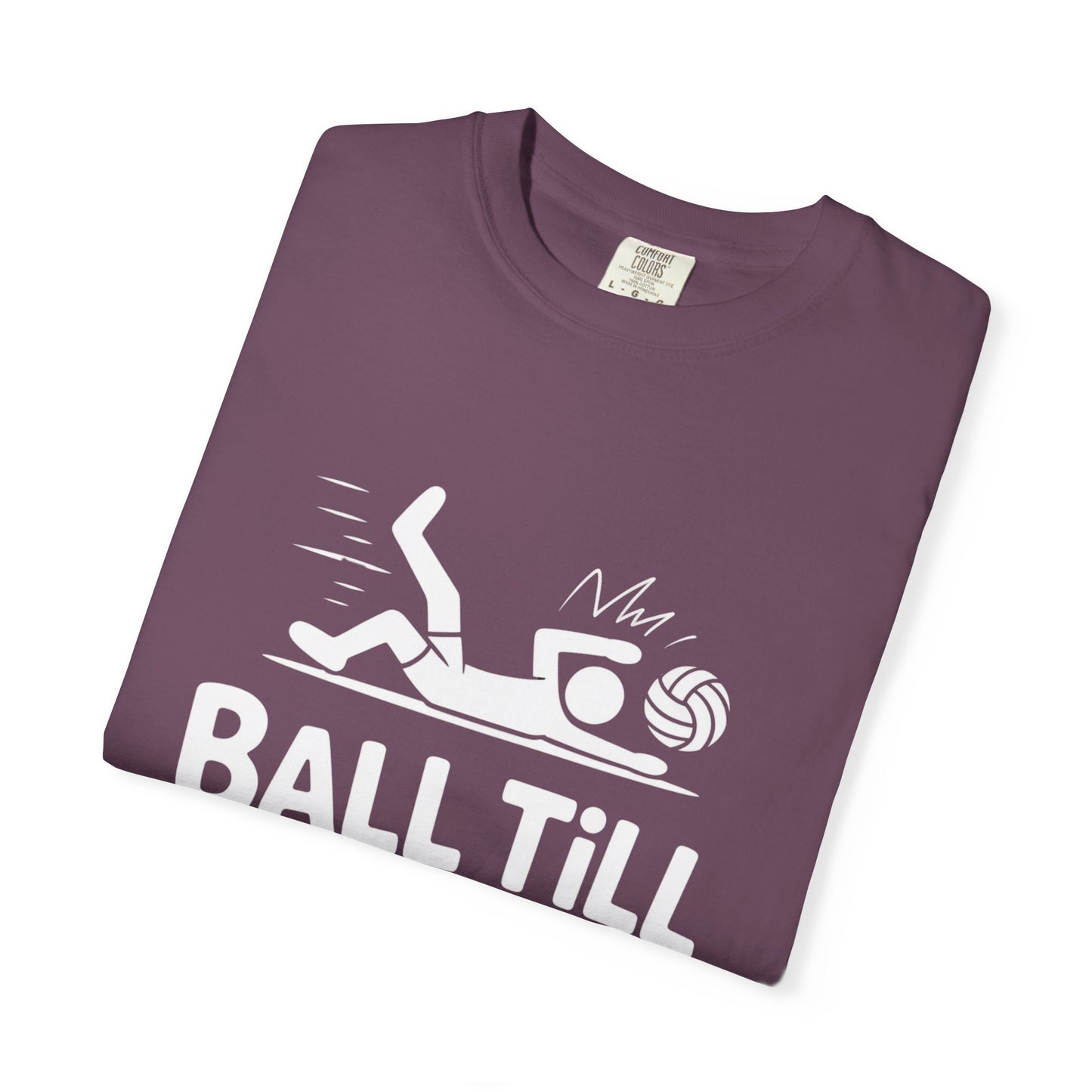 Ball Till We Fall