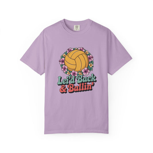 Lei'd Back & Ballin'