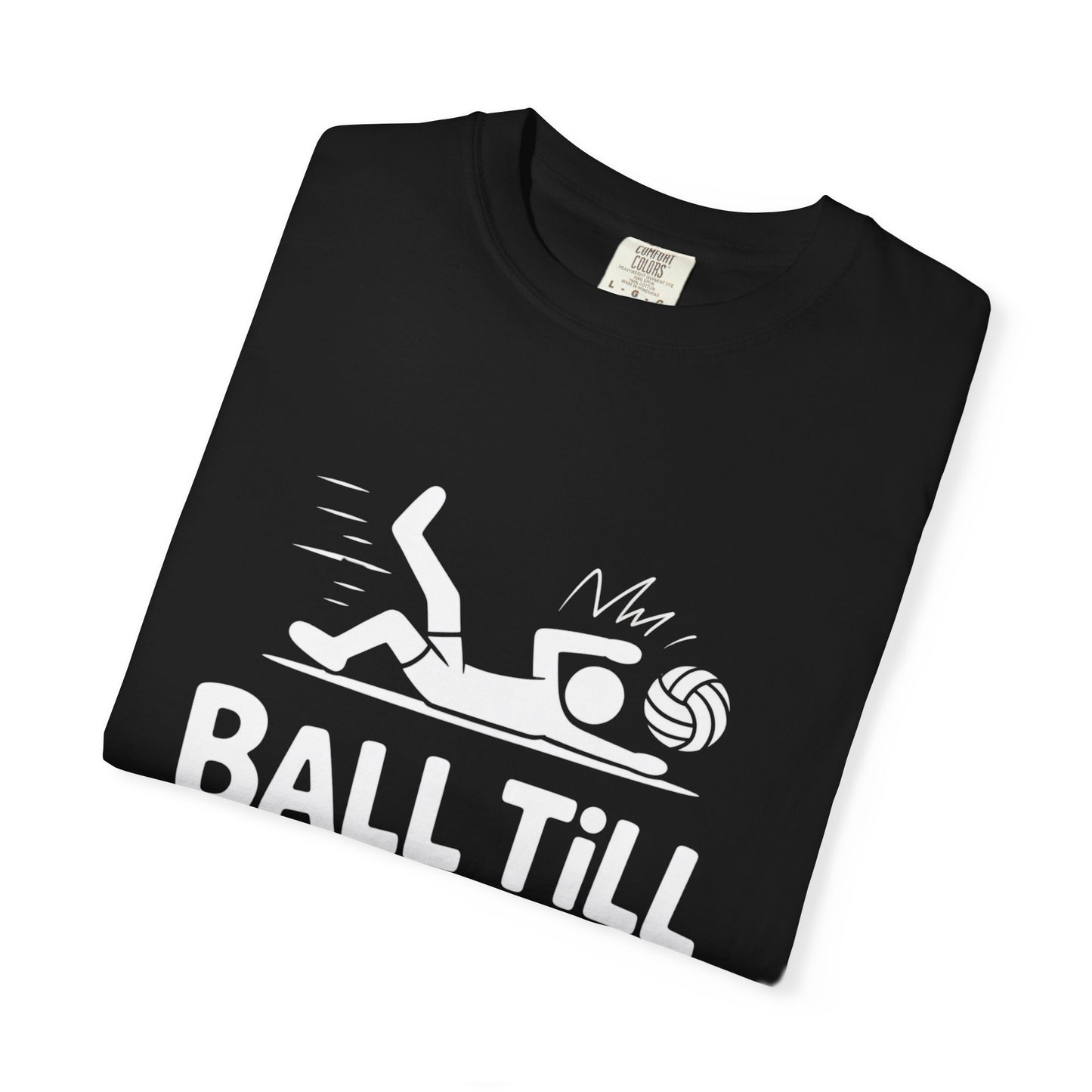 Ball Till We Fall